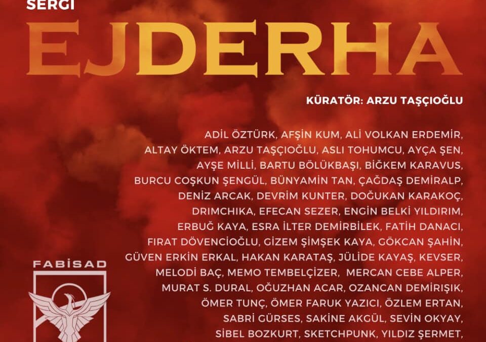 EJDERHA SERGİSİ